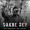About Sakbe Re Song